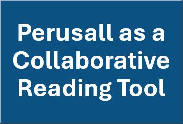 Perusall as a Collaborative Reading Tool