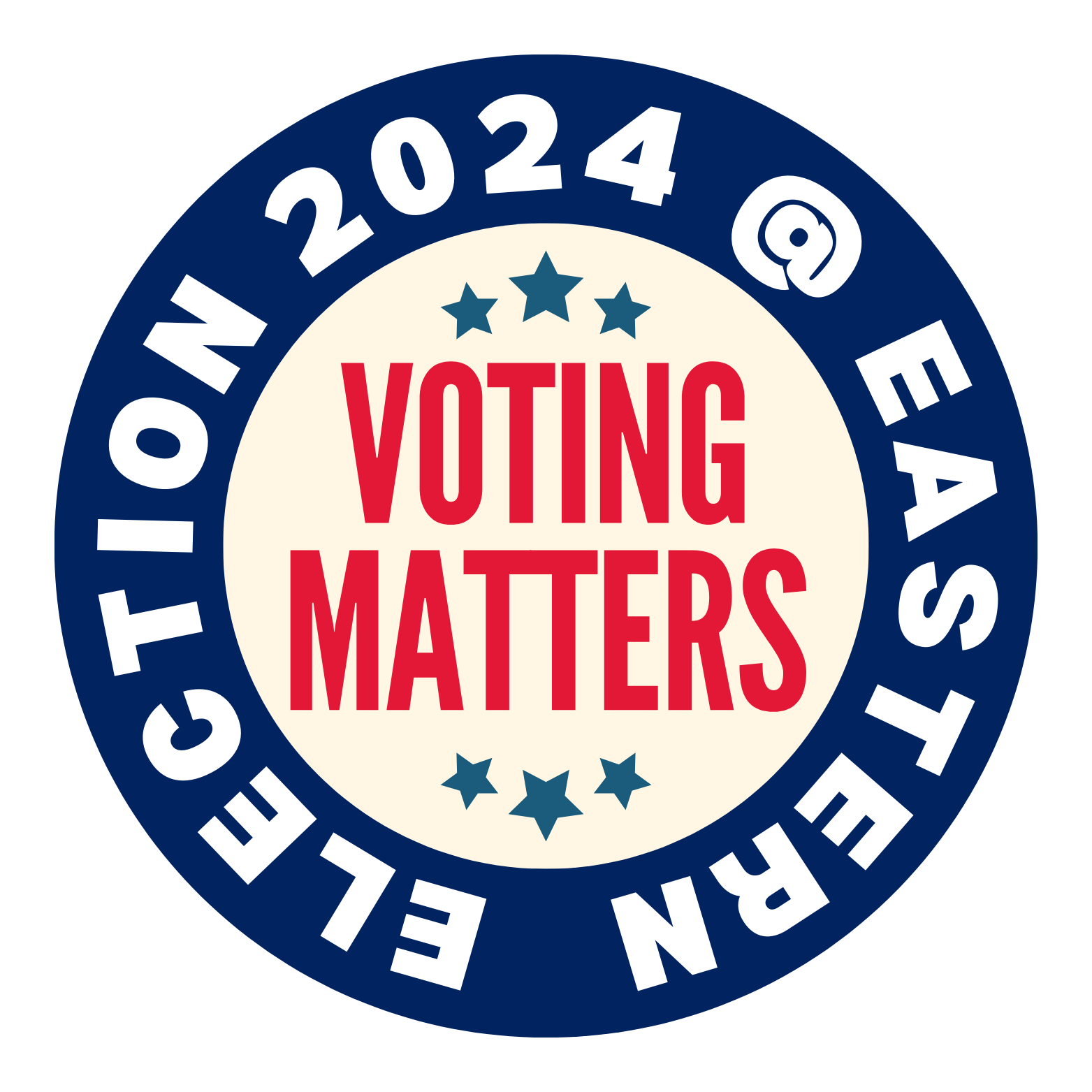 Election 2024 @ Eastern - Voting Matters